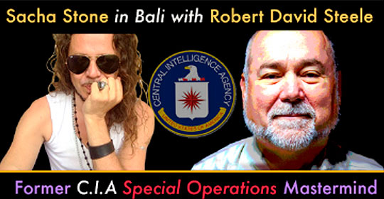 Sacha Stone with ex-CIA mastermind Robert David Steele in Bali