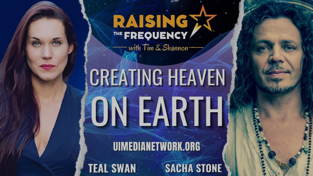 Sacha Stone RTF Creating Heaven on Earth