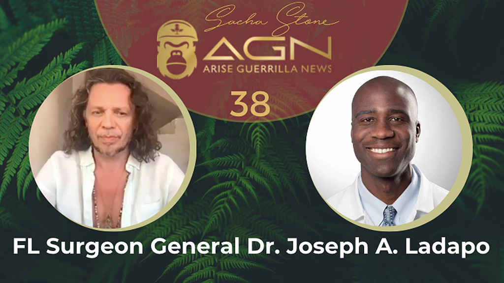 AGN 38 Sacha Stone with Dr. Joseph Ladapo