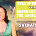 RESURRECTION OF ANGELIC BEING VS EVILS OF THE WORLD